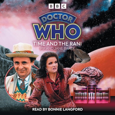 Doctor Who: Time and the Rani – omslag til lydbogen af Pip Baker, Jane Baker