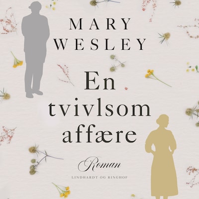 En tvivlsom affære – omslag til lydbogen af Mary Wesley