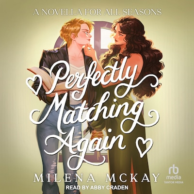Perfectly Matching Again – omslag til lydbogen af Milena McKay