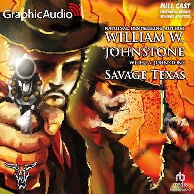 Savage Texas [Dramatized Adaptation] – omslag til lydbogen af William W. Johnstone, J.A. Johnstone