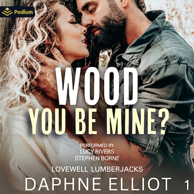 Wood You Be Mine? – omslag til lydbogen af Daphne Elliot