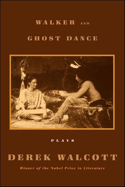 Walker and Ghost Dance: Plays – omslag til lydbogen af Derek Walcott
