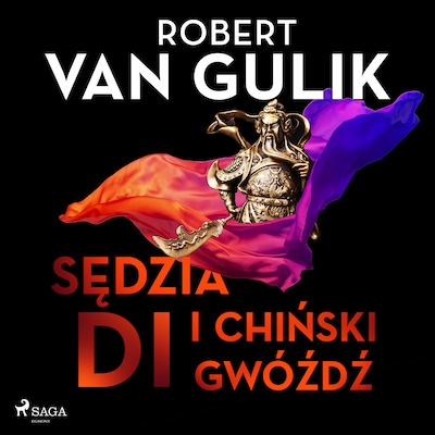 Sędzia Di i chiński gwóźdź – okładka audiobooka, autor Robert van Gulik