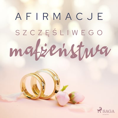 Afirmacje szczęśliwego małżeństwa – wersja dla mężczyzn – okładka audiobooka, autor Maxx-audio