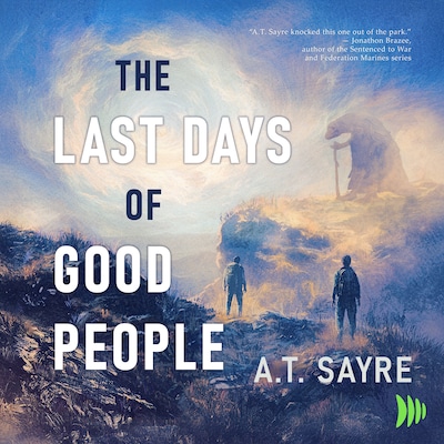The Last Days of Good People
