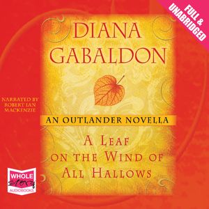 A Leaf on the Wind of All Hallows – okładka audiobooka, autor Diana Gabaldon