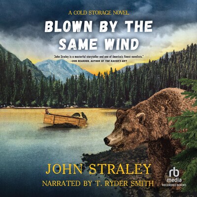 Blown by the Same Wind – omslag til lydbogen af John Straley