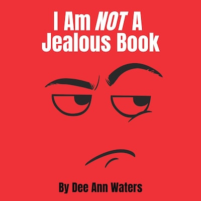 I Am Not A Jealous Book – omslag til lydbogen af Dee Ann Waters