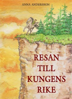 Resan till Kungens rike – omslag till ljudboken av Anna Andersson