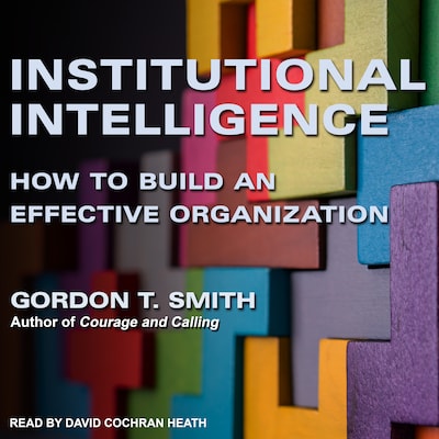 Institutional Intelligence – omslag til lydbogen af Gordon T. Smith