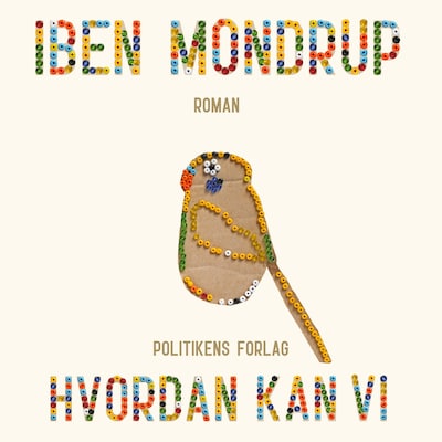 Hvordan kan vi – omslag til lydbogen af Iben Mondrup