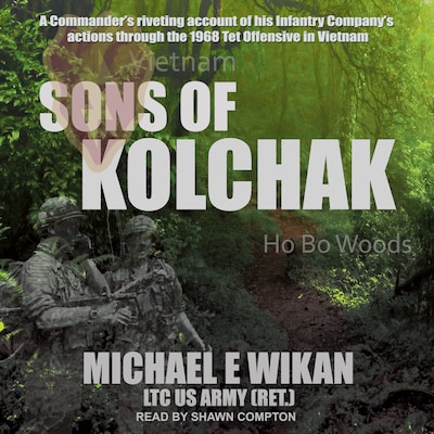 Sons of Kolchak – omslag til lydbogen af Michael E. Wikan, LTC US Army (Ret.)