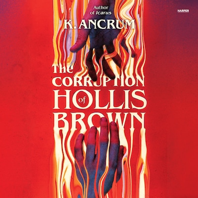 The Corruption of Hollis Brown