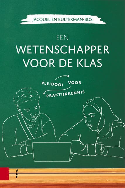 Een wetenschapper voor de klas: Pleidooi voor praktijkkennis – omslag van het luisterboek van Jacquelien Bulterman Bos