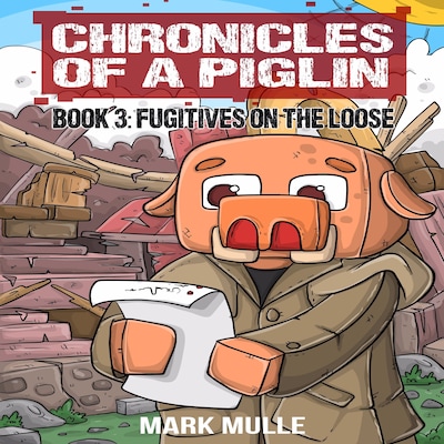 Chronicles of a Piglin Book 3