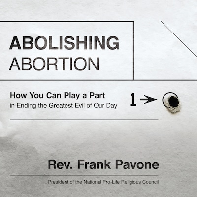 Abolishing Abortion