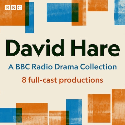 David Hare: A BBC Radio Drama Collection – omslag til lydbogen af David Hare