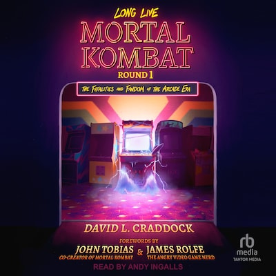 Long Live Mortal Kombat – omslag til lydbogen af David L. Craddock