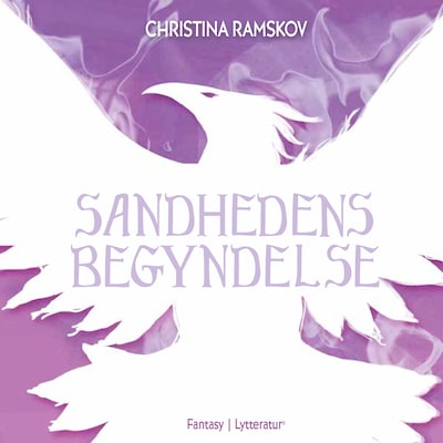 Sandhedens begyndelse – omslag til lydbogen af Christina Ramskov