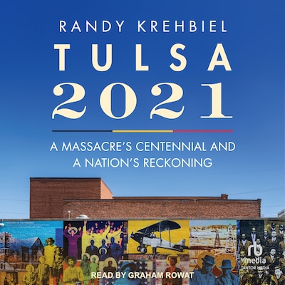 Tulsa, 2021 – omslag til lydbogen af Randy Krehbiel