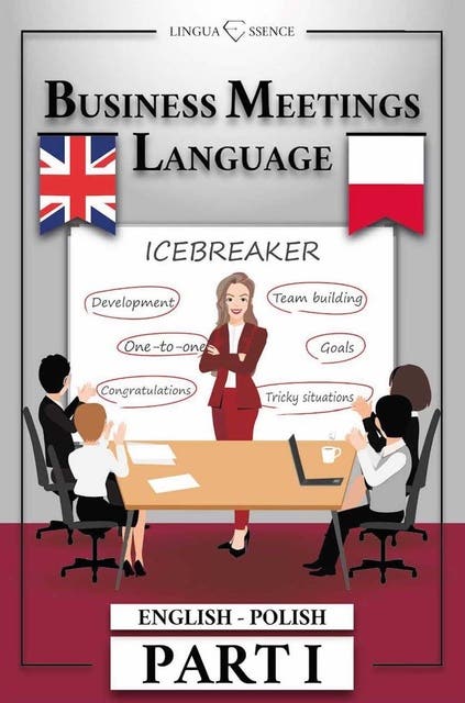 Business Meetings Language. Part 1 – okładka audiobooka, autor Ewelina Gruszka
