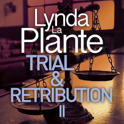 Trial and Retribution II