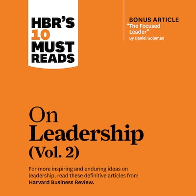 HBR's 10 Must Reads on Leadership, Vol. 2 – omslag til lydbogen af HARVARD BUSINESS REVIEW