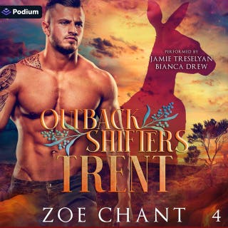 Trent: Outback Shifters, Book 4