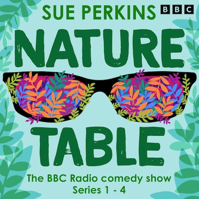 Sue Perkins: Nature Table – omslag til lydbogen af Catherine Brinkworth, Kat Sadler, Jon Hunter