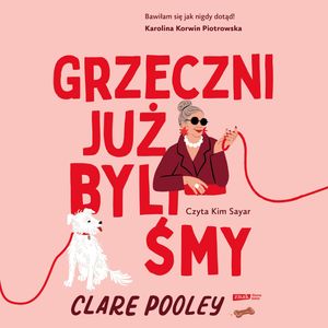 Grzeczni już byliśmy – okładka audiobooka, autor Clare Pooley