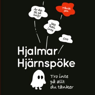 Hjalmar Hjärnspöke: Tro inte på allt du tänker – omslag till ljudboken av Ebba Ómarsson Dagsdotter,Olle Wadström