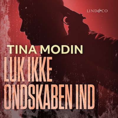 Luk ikke ondskaben ind – omslag til lydbogen af Tina Modin