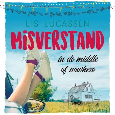 Misverstand in de middle of nowhere