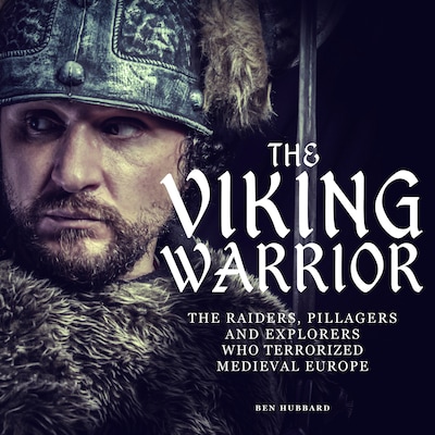 The Viking Warrior (Unabridged) – omslag til lydbogen af Ben Hubbard