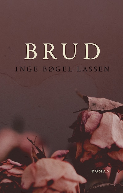Brud – omslag til lydbogen af Inge Bøgel Lassen