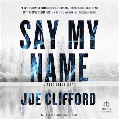 Say My Name – omslag til lydbogen af Joe Clifford