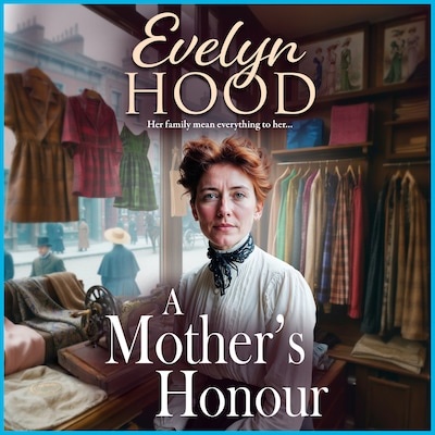 A Mother's Honour - The Lennox Family Saga - The beginning of a moving Scottish saga series from Sunday Times bestseller Evelyn Hood, Book 1 (Unabridged) – omslag til lydbogen af Evelyn Hood