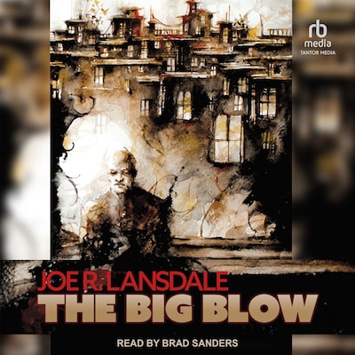 The Big Blow – omslag til lydbogen af Joe R. Lansdale
