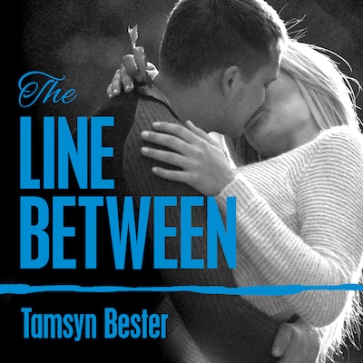 The Line Between – omslag til lydbogen af Tamsyn Bester