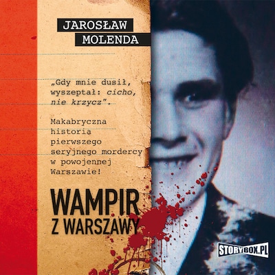 Wampir z Warszawy – okładka audiobooka, autor Jarosław Molenda