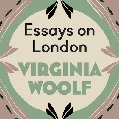 Essays on London – omslag til lydbogen af Virginia Woolf
