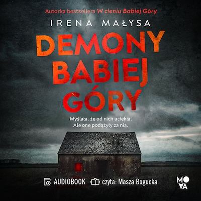 Demony Babiej Góry – okładka audiobooka, autor Irena Małysa