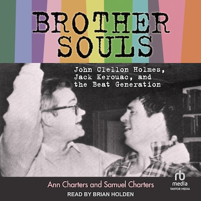 Brother-Souls – omslag til lydbogen af Ann Charters, Samuel Charters