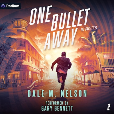One Bullet Away – omslag til lydbogen af Dale M. Nelson