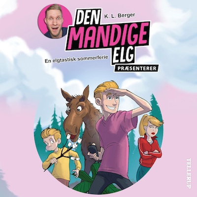 Den Mandige Elg præsenterer - En elgtastisk sommerferie – omslag til lydbogen af K. L. Berger
