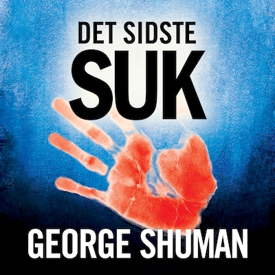 Det sidste suk – omslag til lydbogen af George Shuman