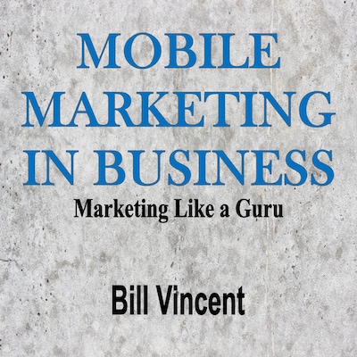 Mobile Marketing In Business