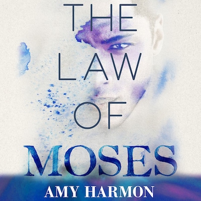 The Law of Moses – omslag til lydbogen af Amy Harmon