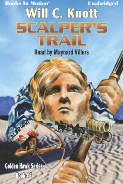 Scalper's Trail – omslag til lydbogen af Will C Knott