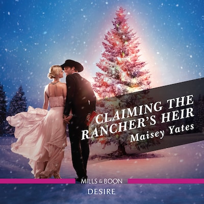 Claiming The Rancher's Heir – omslag til lydbogen af Maisey Yates
